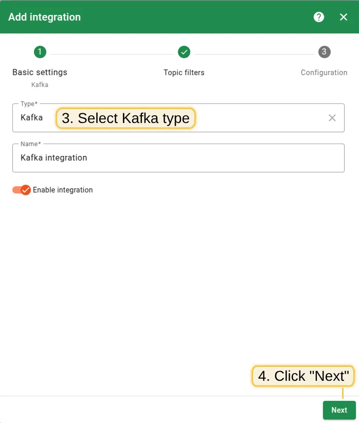 Select Kafka as the integration type and click Next