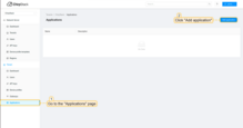 Go to the "Applications" page in the left menu and click on the "Add application" button.