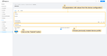 Fill parameters with values from the device configuration. Then choose previously created device profile and click on Submit button.