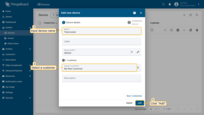 Input device name (for example, "Thermostat") and select the customer in the "Assign to customer" field to whom you want to assign the new device. Then, click "Add";