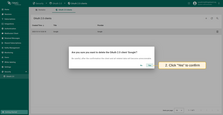 Confirm the deletion by clicking "Yes".