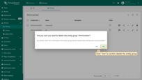 Confirm deleting the entity group in the dialog box.