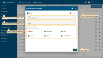 Click the "Add template" button in the upper right corner of the "Templates" tab. In the new window, enter the notification template name. Select a template type from the drop-down list. Select one or more delivery methods. In this example, let’s consider the Web delivery method. Click "Next";