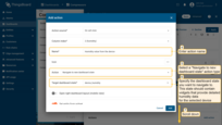 Enter a name for the action, and optionally, choose an icon. For the action type, select "Navigate to new dashboard state" from the drop-down menu. Specify the "Target dashboard state" which will display detailed humidity data for the selected device;