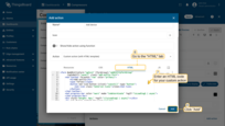 In "HTML" tab, enter an HTML code for your custom action. After input functions, click the "Add" button;